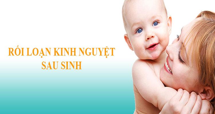 rối loạn kinh nguyệt sau sinh 1